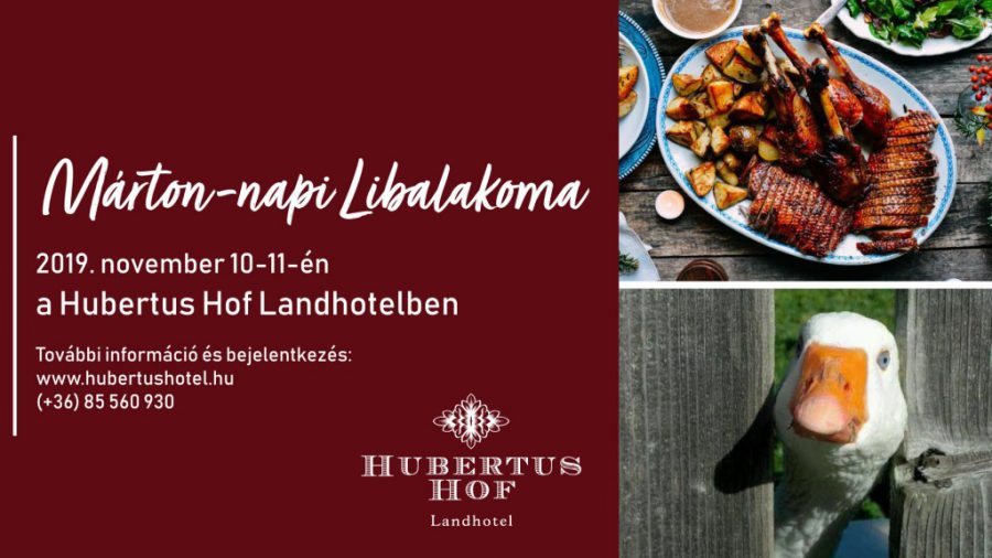 Márton-napi Libahétvége a Hubertus Hof Landhotelben, Balatonfenyves