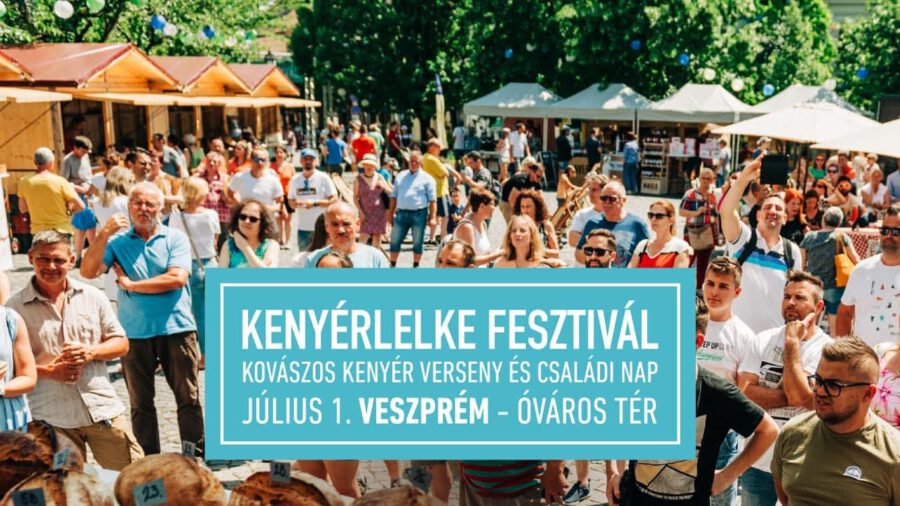 Kenyérlelke Fesztivál 2023 Veszprém