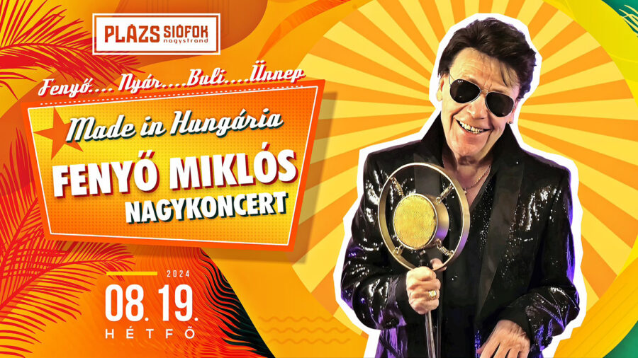 Fenyő Miklós koncert / Plázs Siófok / 2024.08.19.