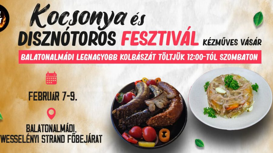 Kocsonya és Disznótoros Fesztivál 2025 Balatonalmádi