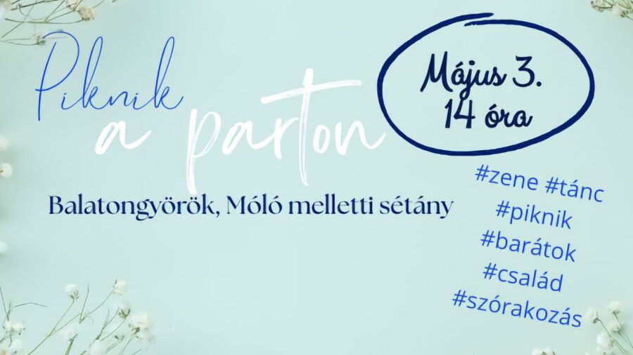 Piknik a parton 2025 Balatongyörök