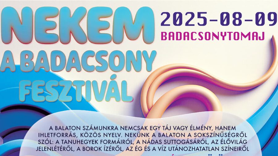Nekem a Badacsony Fesztivál 2025
