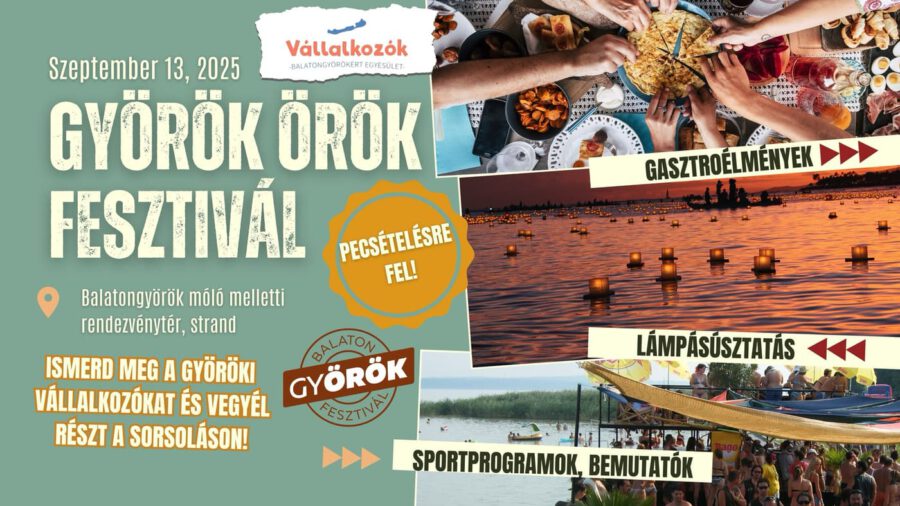Györök Örök Fesztivál 2025 Balatongyörök