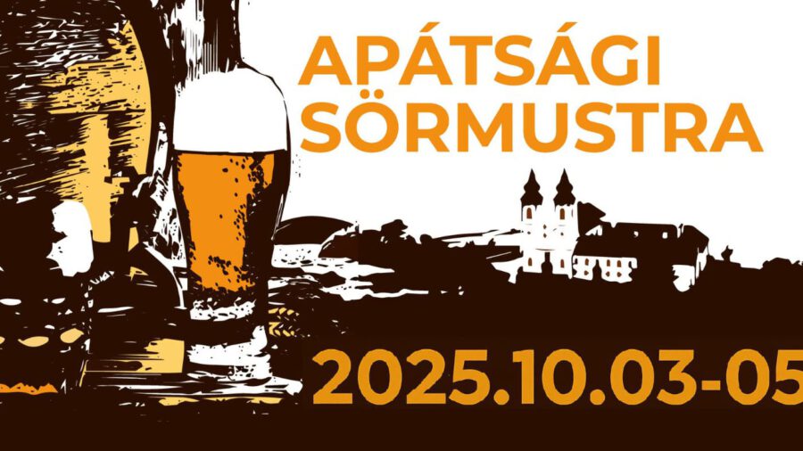 Apátsági Sörmustra 2025 Tihany