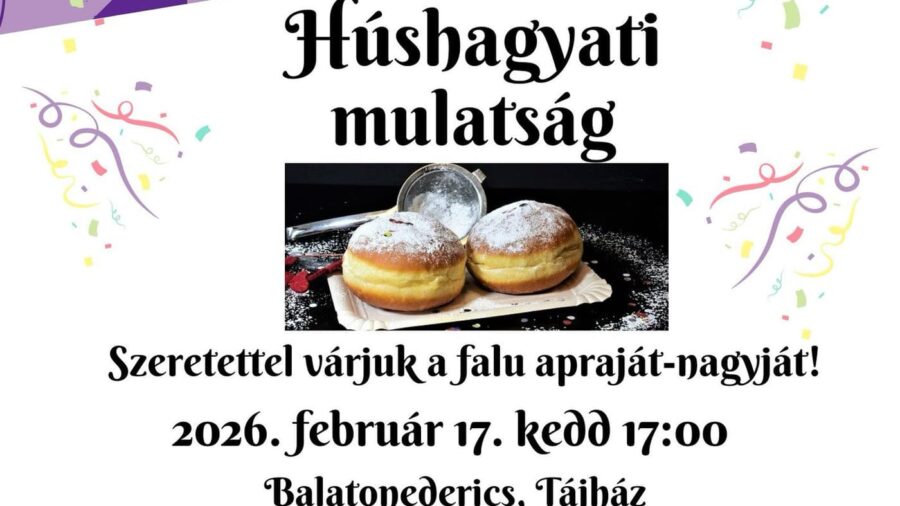 Húshagyati mulatság 2026 Balatonederics