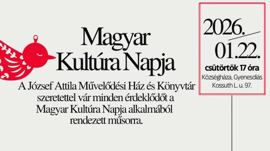 Magyar kultúra napja 2026 Gyenesdiás