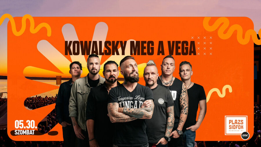 Kowalsky meg a Vega koncert / Plázs Siófok / 2026.05.30.
