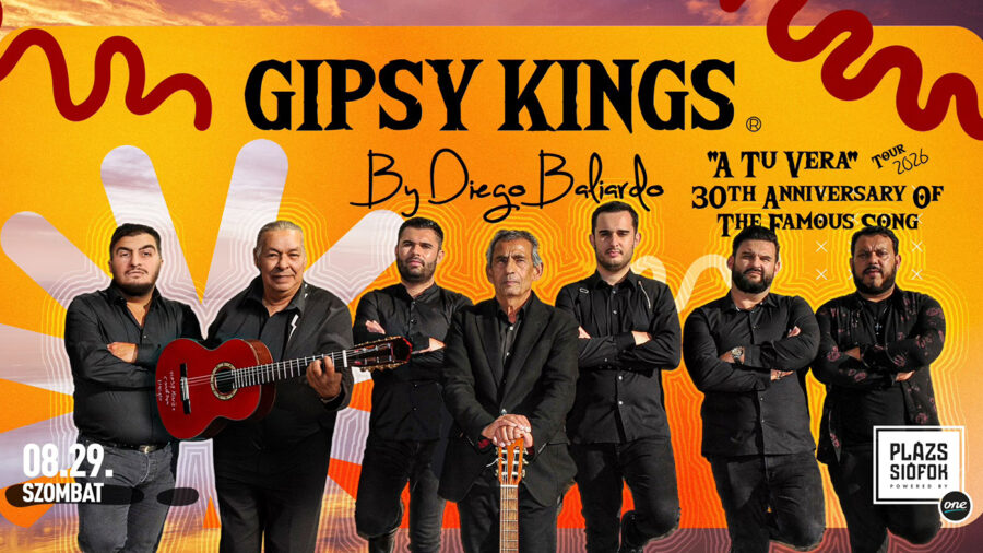 GIPSY KINGS by Diego Baliardo / Plázs Siófok / 2026.08.29.