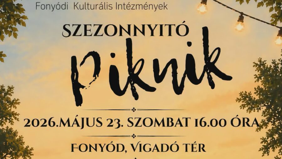 Szezonnyitó Piknik 2026 Fonyód