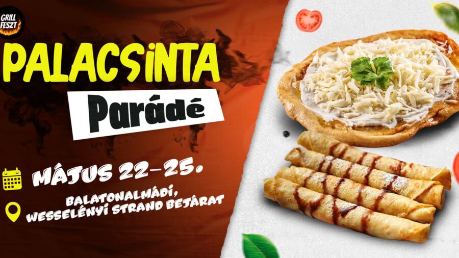Palacsintafesztivál és Lángos Parádé 2026 Balatonalmádi