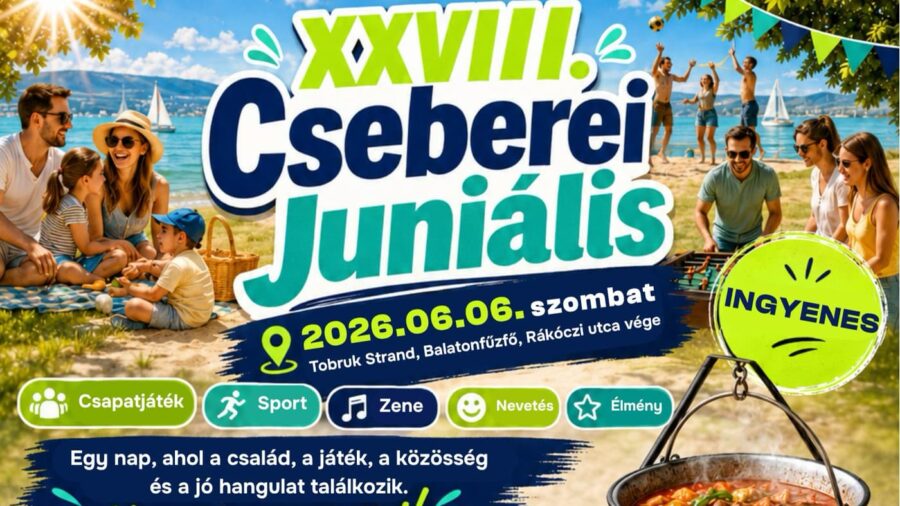Cseberei Juniális a Tobruk Strandon 2026 Balatonfűzfő