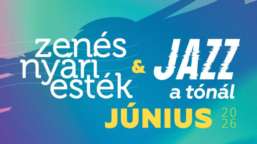 Zenés nyári esték & Jazz a tónál júniusban 2026 Hévíz