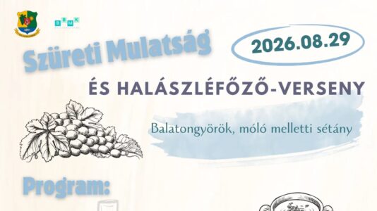 Szüreti Mulatság és Halászléfőző-verseny 2026 Balatongyörök
