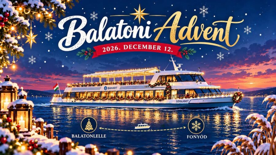 Balatoni advent: Balatonlelle – Fonyód hajóval a karácsonyi vásárba
